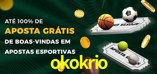 okokrio Ate 100% de Aposta Gratis